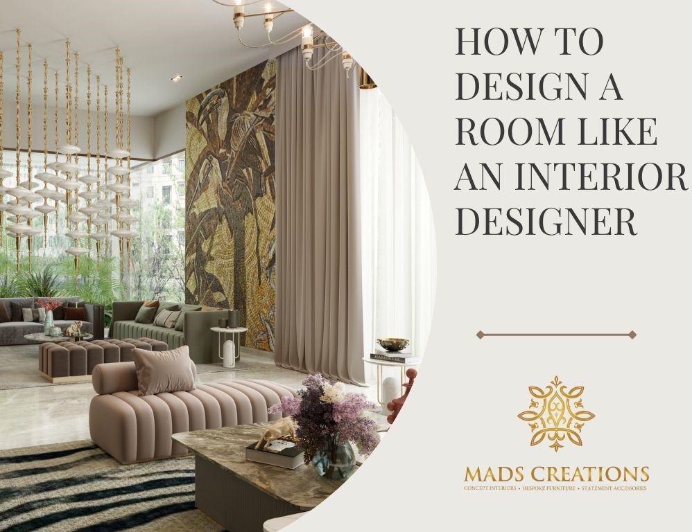 DIY Ideas - How to design a room like an interior designer